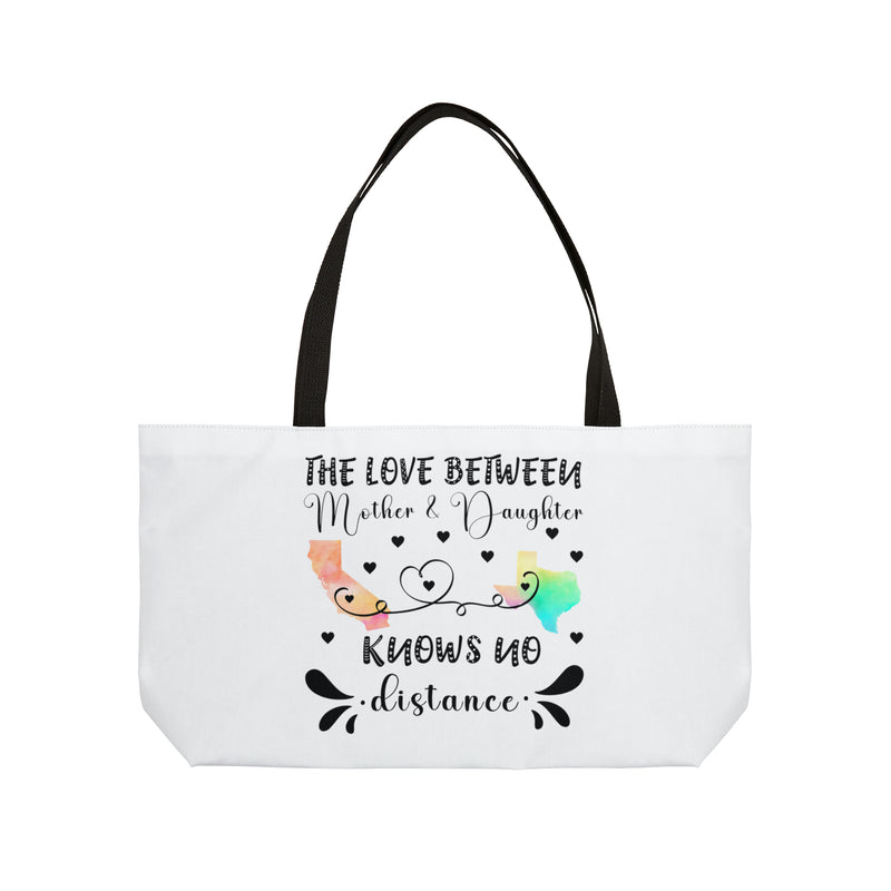 The Love Between Mother & Daughter Knows No Distance | Weekender Tote Bag