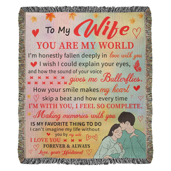 To My Wife | YOU ARE MY WORLD | Heirloom Woven Blanket