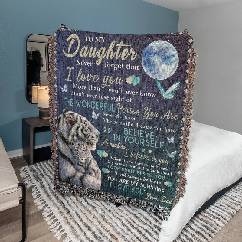 Daughter Never Forget that I Love You | Heirloom Woven Blanket (Portrait)