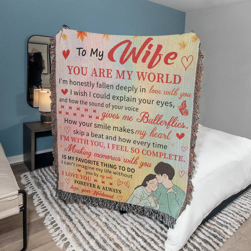 To My Wife | YOU ARE MY WORLD | Heirloom Woven Blanket